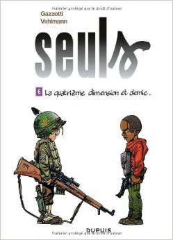 Seuls - tome 6 - La quatrième dimension et demie